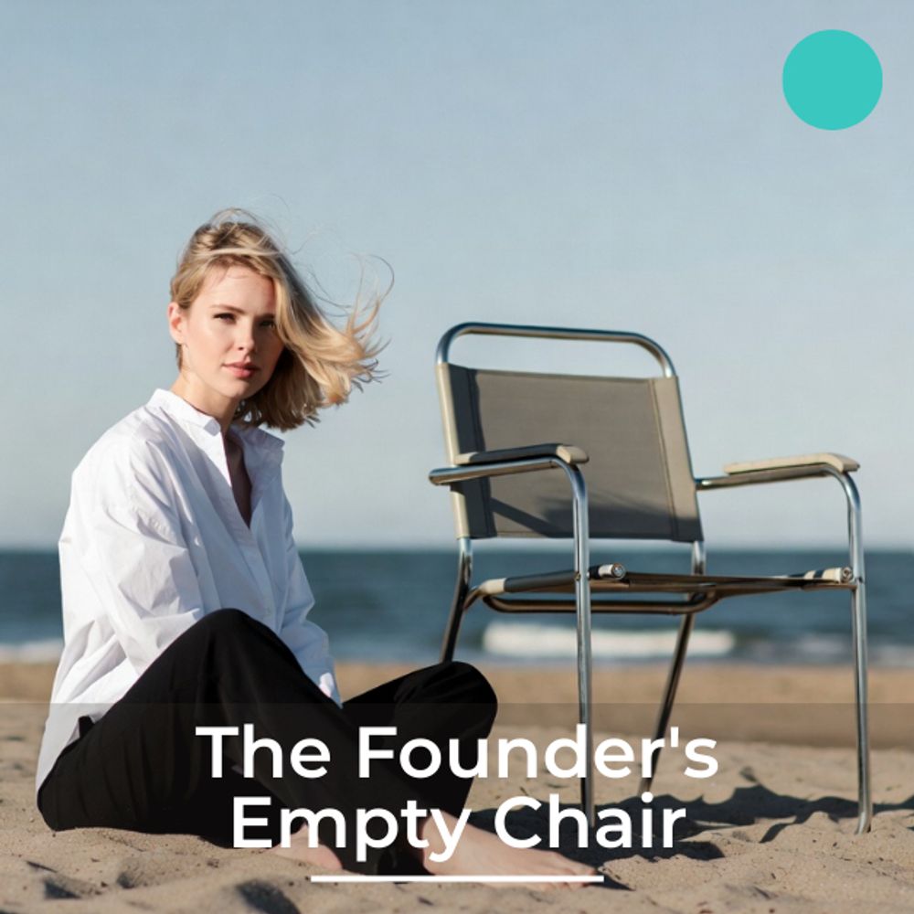 The Founder's Empty Chair: woman sitting at the beach beside an empty chair.